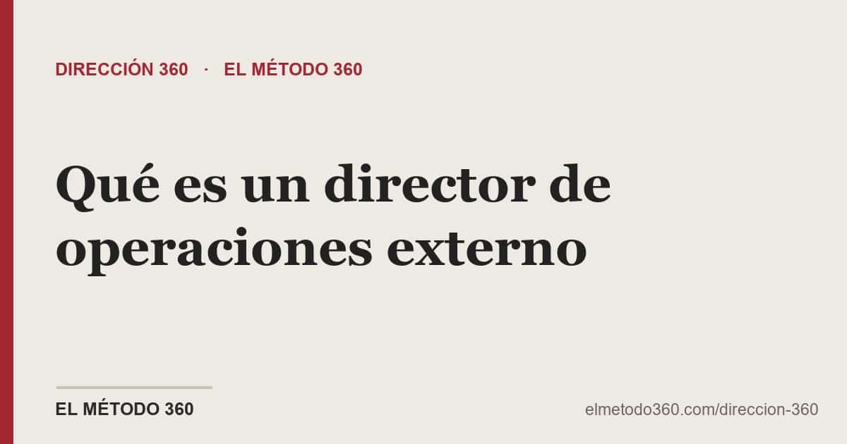 Qué es un director de operaciones externo para grupos de restaurantes