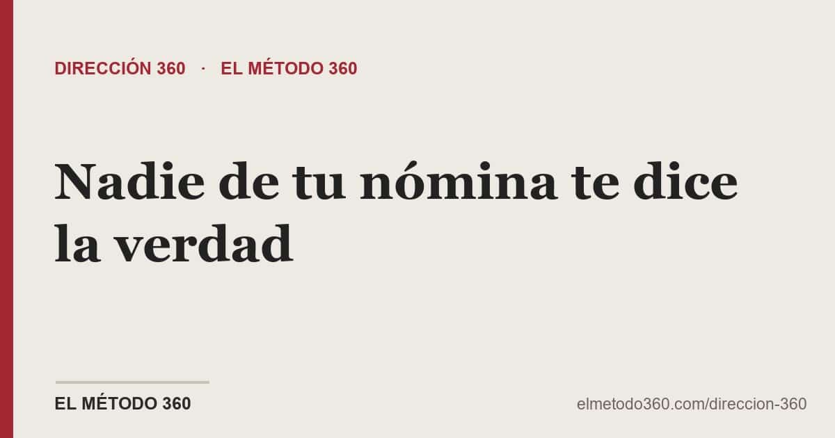 Por qué nadie de tu nómina te dice la verdad sobre tu restaurante