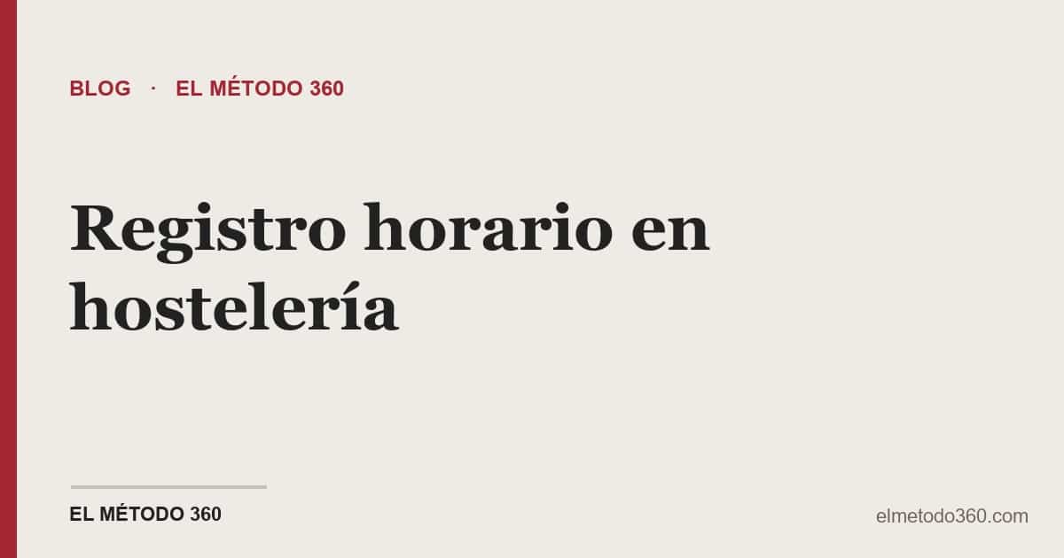 Registro horario en hostelería